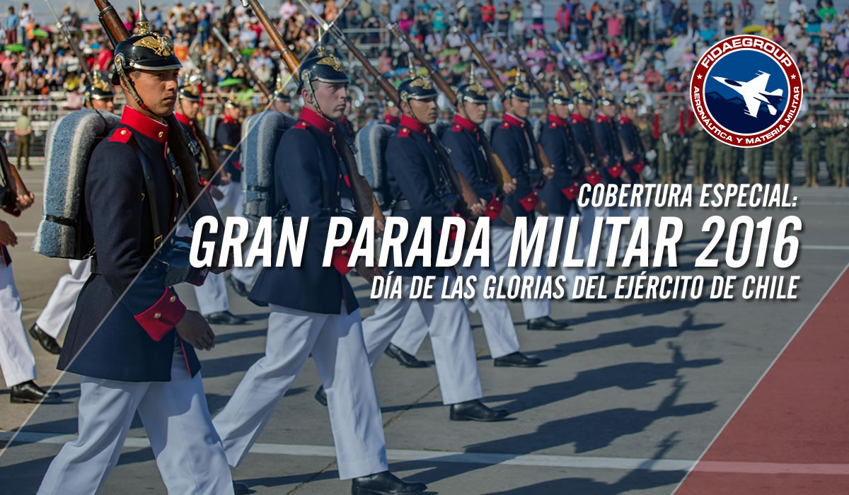 Completa cobertura día de las glorias del Ejército de Chile 2016