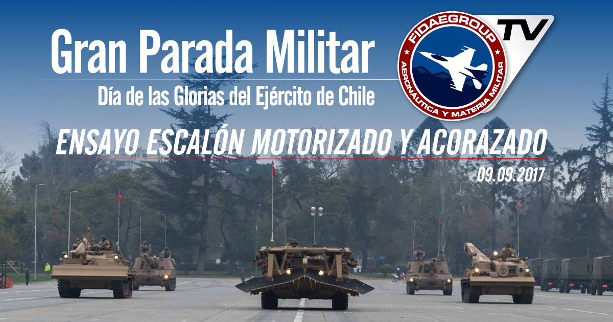 Ensayo Escalón Motorizado y Acorazado del Ejército de Chile 2017