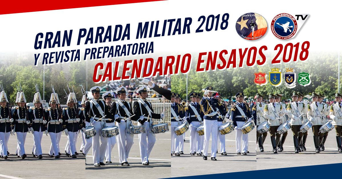 Calendario ensayos para Gran Parada Militar 2018