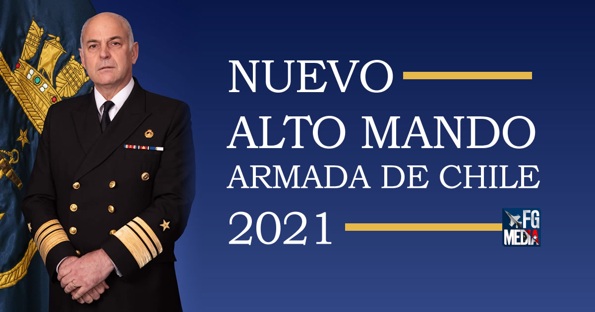 Nuevo Alto Mando Armada de Chile 2021