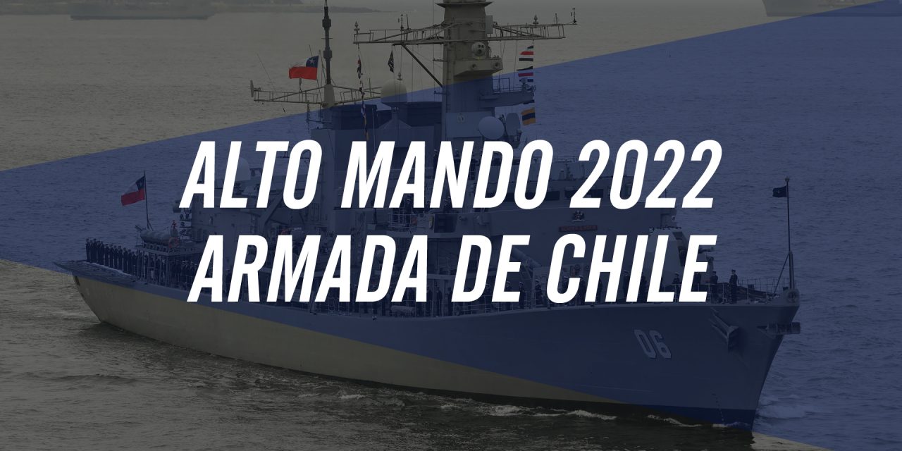 Alto Mando 2022 en la Armada de Chile