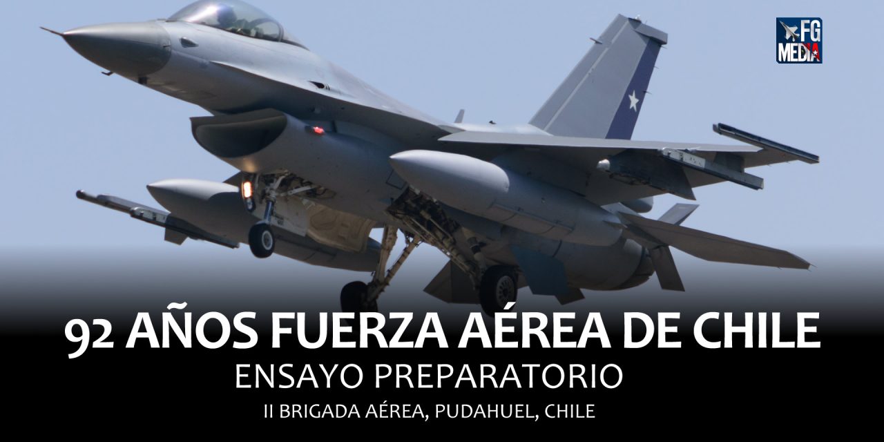 Ensayo preparatorio 92 años Fuerza Aérea de Chile