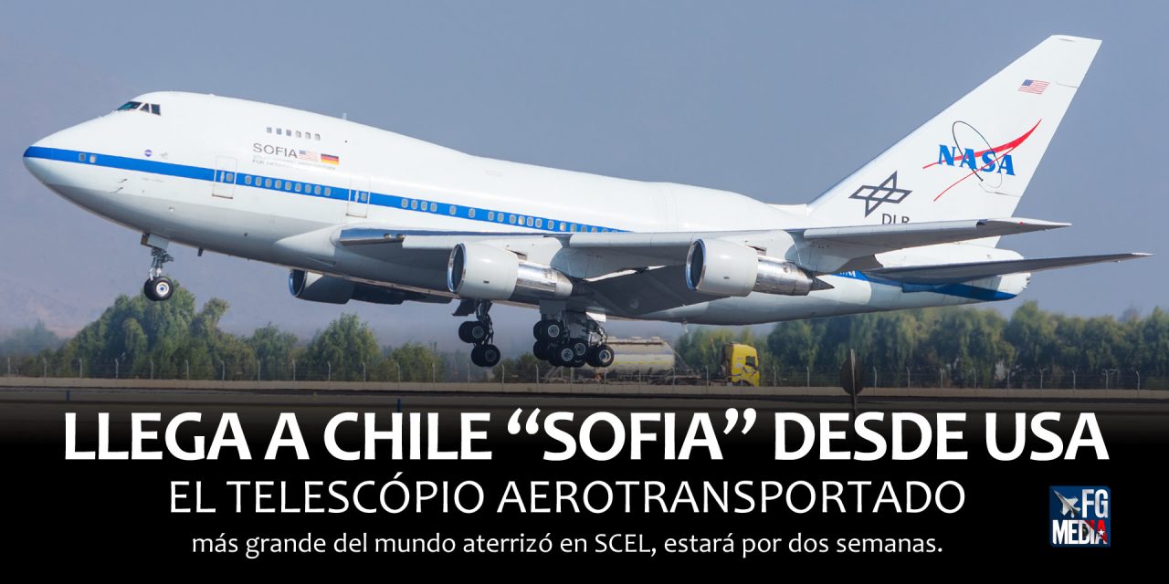 Llega a CHile SOFIA, Un Boeing 747SP con el telescopio aerotransportado más grande del mundo.