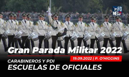 Escuela de Carabineros y Escuela PDI | Gran Parada Militar Chile 2022
