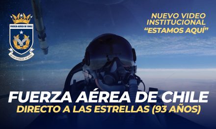 Nuevo video institucional Fuerza Aérea de Chile 2023