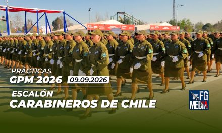 Escalón Carabineros de Chile, Prácticas GPM 2026 en Elipse del Parque O’Higgins